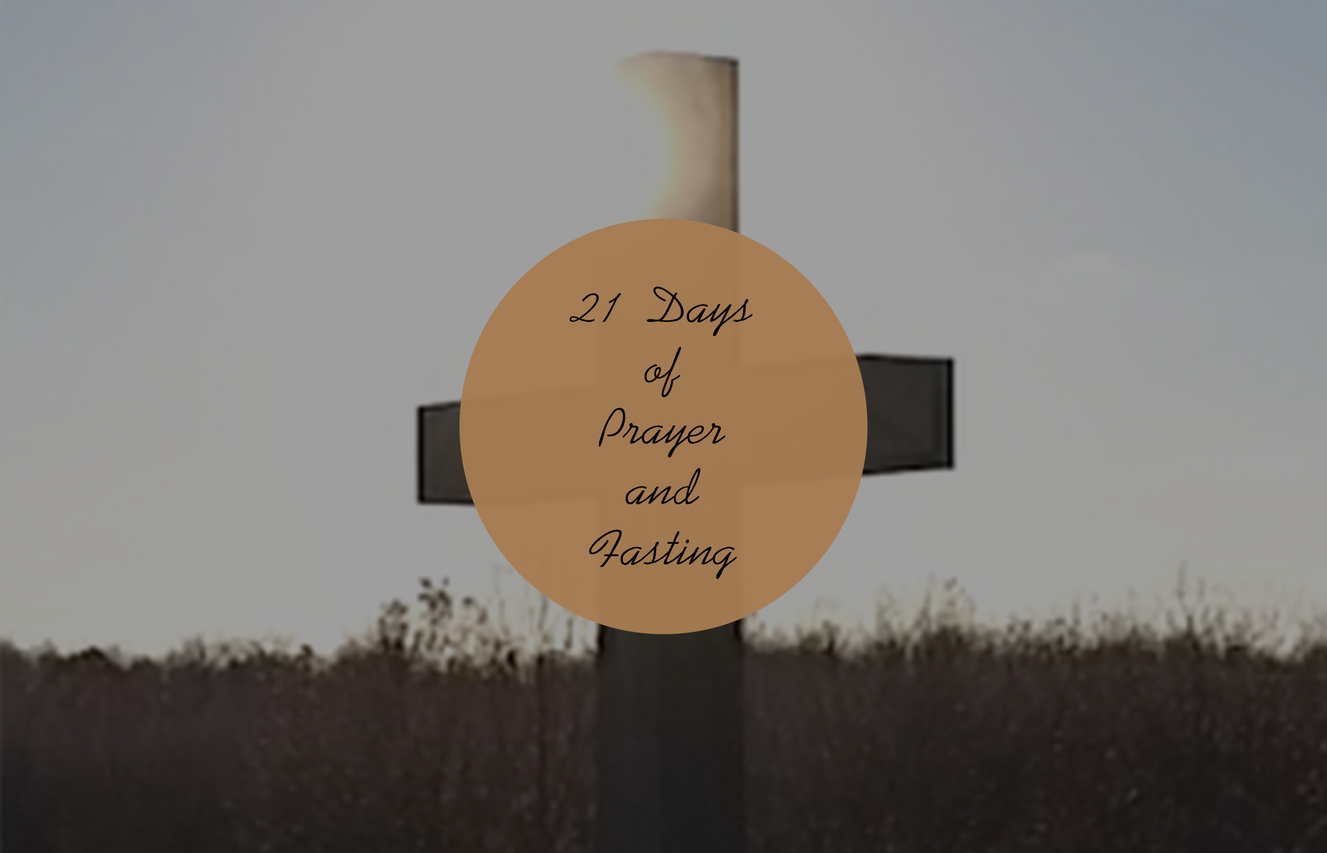 21 Day prayer and fasting